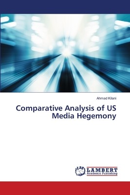 media hegemony thesis