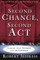 Second Chance, Second Act