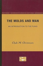 The Molds and Man
