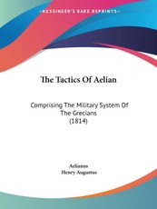 The Tactics Of Aelian