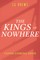 The Kings of Nowhere
