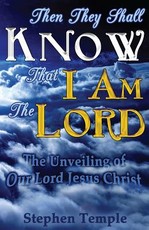 Then They Shall Know That I Am The Lord!