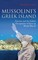 Mussolini's Greek Island
