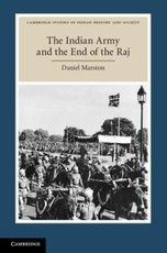 Indian Army and the End of the Raj