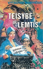 Teisybė ir lemtis: palatos istorijos