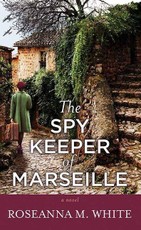 The Spy Keeper of Marseille