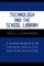 Technology and the School Library