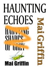 Haunting Echoes