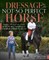 Dressage for the Not-So-Perfect Horse