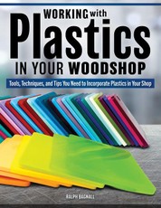 Woodworking with Plastics