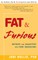 Fat & Furious