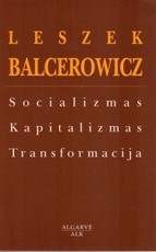 Socializmas, kapitalizmas, transformacija