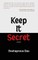 Keep it Secret