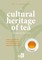 The cultural heritage of tea in Bremen and East Frisia