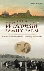 On a Wisconsin Family Farm