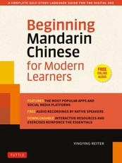 Beginning Mandarin Chinese for Modern Learners