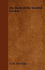 The Book of the Scented Garden