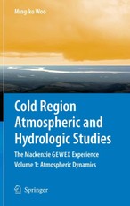 Cold Region Atmospheric and Hydrologic Studies. The Mackenzie GEWEX Experience