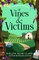 Of Vines and Victims