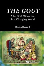 Gout, The: A Medical Microcosm in a Changing World