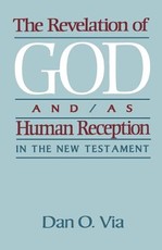 The Revelation of God And/As Human Reception in the New Testament