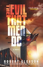 The Evil That Men Do