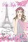 Paris Mafia Princess - A Chick Lit of Finding Love, a Beautiful Wedding and a Secret Baby (Romantic Comedy, Chick Lit, Rom Com, Romance Books, Romance Novel, Inspirational, France, Chick-Lit, Rom-Com)
