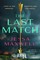 The Last Match