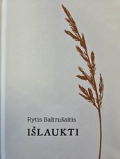 Išlaukti