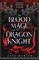 The Blood Mage and the Dragon Knight