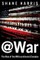 @war: The Rise of the Military-Internet Complex