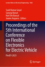 Proceedings of the 5th International Conference on Flexible Electronics for Electric Vehicle
