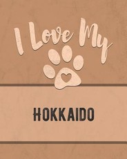 I Love My Hokkaido