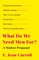 What Do We Need Men For?