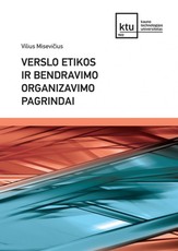 Verslo etikos ir bendravimo organizavimo pagrindai