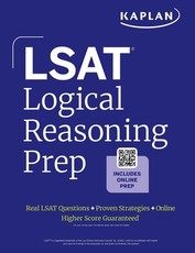 LSAT Logical Reasoning Prep 2025: Complete Strategies and Tactics for Success on the LSAT Logical Reasoning Sections