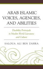 Arab Islamic Voices, Agencies, and Abilities