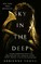 Sky in the Deep