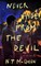 Never Hide from the Devil