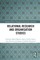 Relational Research and Organisation Studies