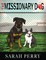 The Missionary Dog