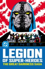 DC Finest: Legion of Super-Heroes: The Great Darkness Saga