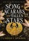 Song of Scarabs and Fallen Stars