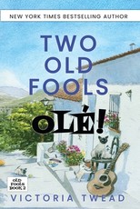 Two Old Fools - OlÃ©!