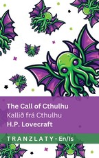 The Call of Cthulhu / KalliÃÂ° frÃÂ¡ Cthulhu