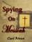 Spying on Messiah