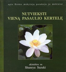 Nutvieksti vieną pasaulio kertelę