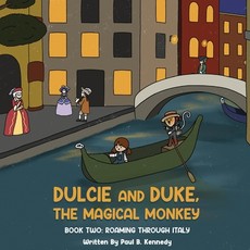 Dulcie and Duke, the Magical Monkey