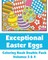 Exceptional Easter Eggs Coloring Book Double Pack (Volumes 3 & 4)