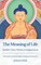 The Meaning of Life